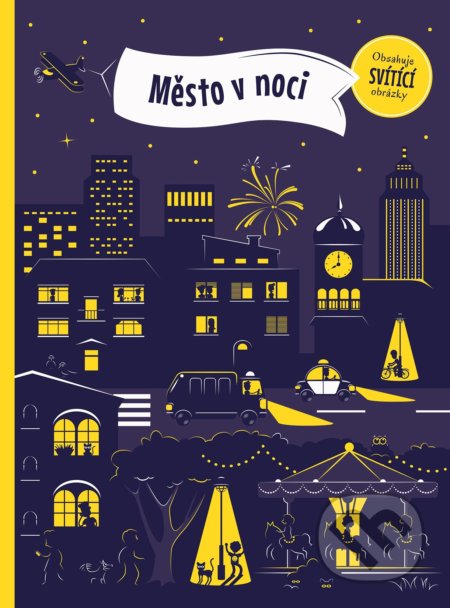 Kniha: Město v noci (Petra Bartíková). Albatros CZ, 2018 Kniha: Město v noci (Petra Bartíková). Albatros CZ, 2018