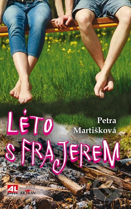 E-kniha: Léto s frajerem (Petra Martišková). Alpress, 2017 E-kniha: Léto s frajerem (Petra Martišková). Alpress, 2017