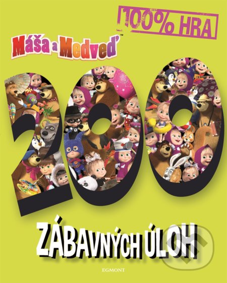 Kniha: Máša a medveď: 200 zábavných úloh (Egmont SK). Egmont SK, 2018 Kniha: Máša a medveď: 200 zábavných úloh (Egmont SK). Egmont SK, 2018