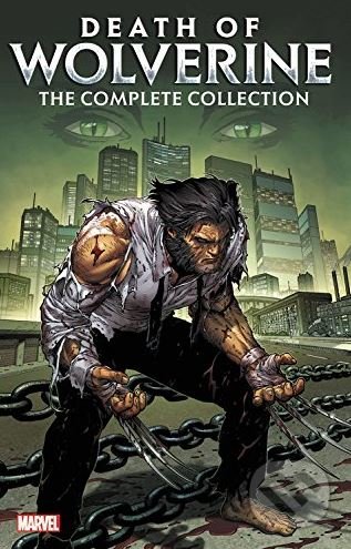 Kniha: Death of Wolverine (Charles Soule, Kyle Higgins, Marguerite Bennett a Tim Seeley). Marvel, 2018 Kniha: Death of Wolverine (Charles Soule, Kyle Higgins, Marguerite Bennett a Tim Seeley). Marvel, 2018