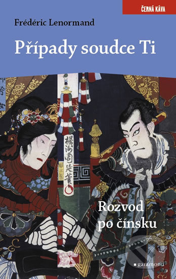 Kniha: Rozvod po čínsku (Frédéric Lenormand). Garamond, 2018 Kniha: Rozvod po čínsku (Frédéric Lenormand). Garamond, 2018