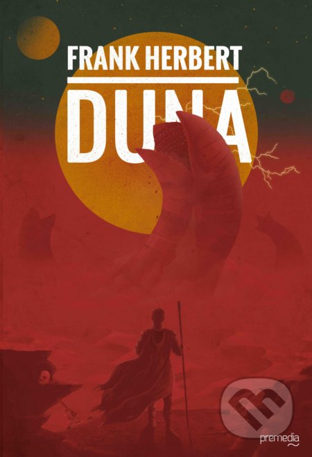 Kniha: Duna (slovenský jazyk) (Frank Herbert). Premedia, 2018 Kniha: Duna (slovenský jazyk) (Frank Herbert). Premedia, 2018