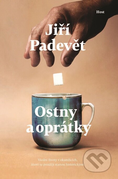 E-kniha: Ostny a oprátky (Jiří Padevět). Host, 2018 E-kniha: Ostny a oprátky (Jiří Padevět). Host, 2018