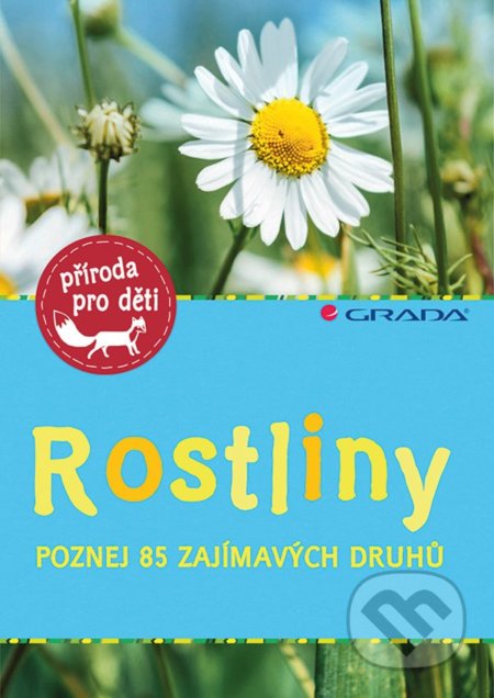Kniha: Rostliny (Ursula Stichmann-Marny). Grada, 2018 Kniha: Rostliny (Ursula Stichmann-Marny). Grada, 2018