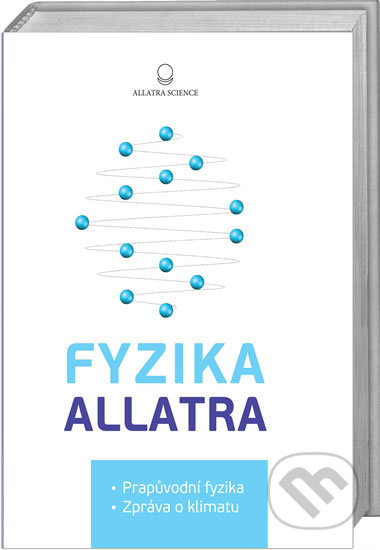 Fyzika Allatra - Anastasia Novych, Ibis, 2018