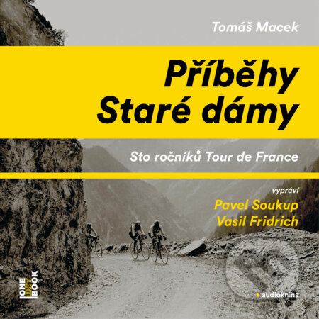 Audiokniha: Příběhy Staré dámy (Tomáš Macek). OneHotBook, 2018 Audiokniha: Příběhy Staré dámy (Tomáš Macek). OneHotBook, 2018