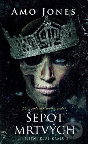Kniha: Šepot mrtvých (Amo Jones), 2018 Kniha: Šepot mrtvých (Amo Jones), 2018