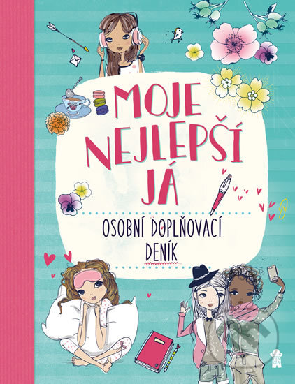 Moje nejlepší já (Pikola). Pikola, 2018 Moje nejlepší já (Pikola). Pikola, 2018