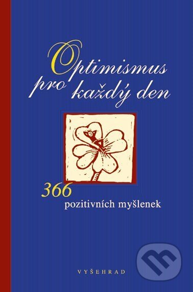 Kniha: Optimismus pro každý den (Fabian Bergmann). Vyšehrad, 2001 Kniha: Optimismus pro každý den (Fabian Bergmann). Vyšehrad, 2001