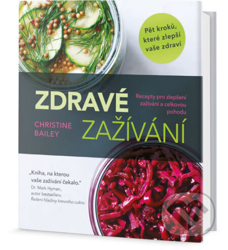 Kniha: Zdravé zažívání (Christine Bailey). Edice knihy Omega, 2018 Kniha: Zdravé zažívání (Christine Bailey). Edice knihy Omega, 2018