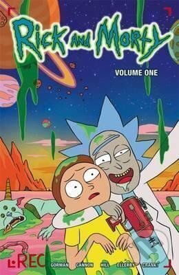 Kniha: Rick and Morty: Volume One (Zac Gorman). Titan Books, 2018 Kniha: Rick and Morty: Volume One (Zac Gorman). Titan Books, 2018
