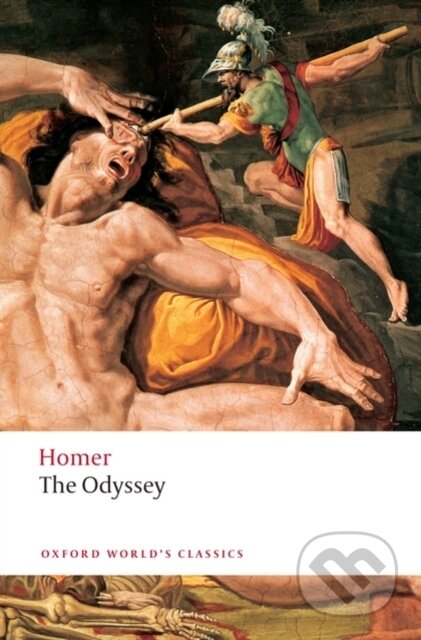 Kniha: The Odyssey (Homer). Oxford World Classics, 2008 Kniha: The Odyssey (Homer). Oxford World Classics, 2008