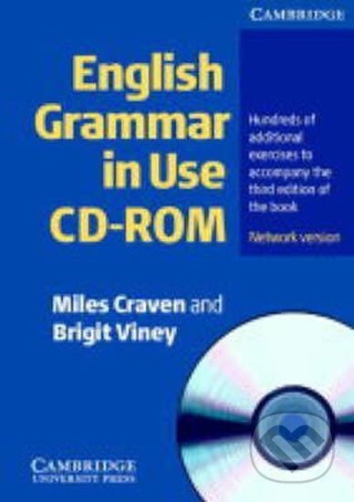 Kniha: English Grammar in Use CD-ROM: Network CD-ROM (30 users) (Brigit Viney). Cambridge University Press, 2004 Kniha: English Grammar in Use CD-ROM: Network CD-ROM (30 users) (Brigit Viney). Cambridge University Press, 2004