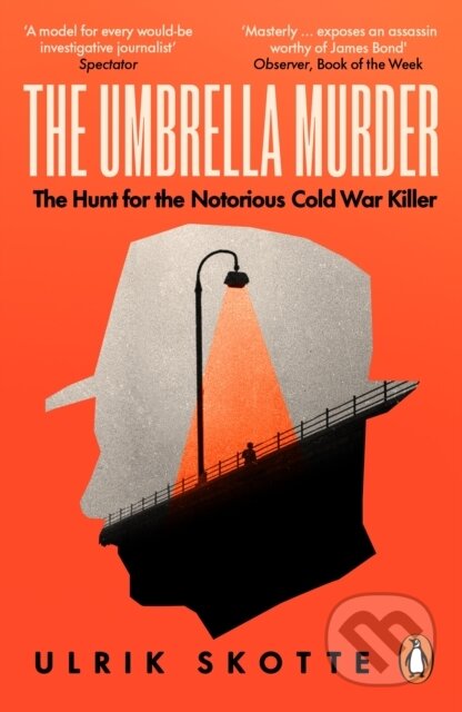 Kniha: The Umbrella Murder (Ulrik Skotte). WH Allen, 2025 Kniha: The Umbrella Murder (Ulrik Skotte). WH Allen, 2025