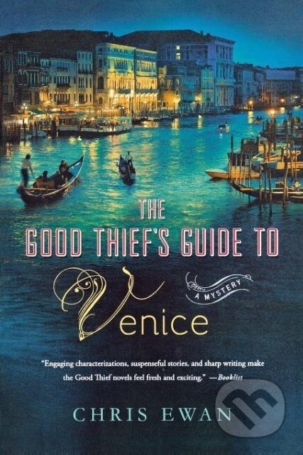 Kniha: Good Thief's Guide to Venice (Chris Ewan). , 2012 Kniha: Good Thief's Guide to Venice (Chris Ewan). , 2012