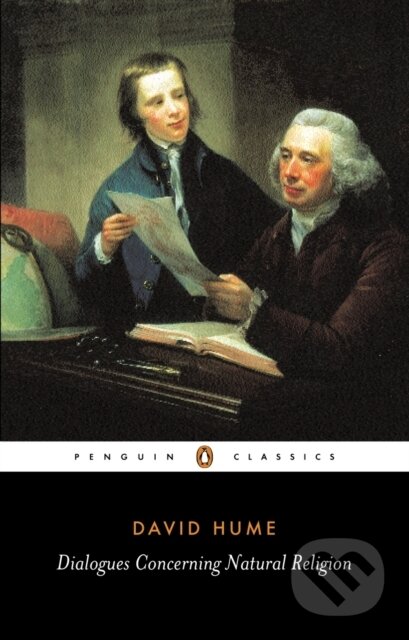 Kniha: Dialogues Concerning Natural Religion (David Hume a Martin Bell). Penguin Classics, 1990 Kniha: Dialogues Concerning Natural Religion (David Hume a Martin Bell). Penguin Classics, 1990