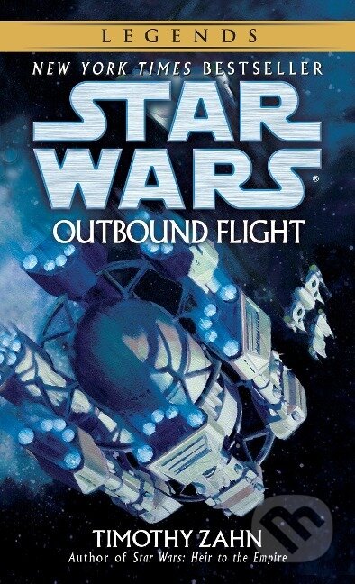 Kniha: Star Wars. Outbound Flight (Timothy Zahn). Random House, 2007 Kniha: Star Wars. Outbound Flight (Timothy Zahn). Random House, 2007