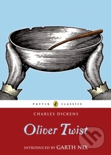 Kniha: Oliver Twist (Charles Dickens). Penguin Books, 2008 Kniha: Oliver Twist (Charles Dickens). Penguin Books, 2008