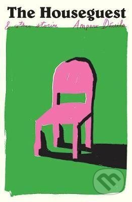 Kniha: The Houseguest : And Other Stories (Amparo Dávila). , 2019 Kniha: The Houseguest : And Other Stories (Amparo Dávila). , 2019