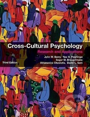 Kniha: Cross-Cultural Psychology (John W. Berry). Cambridge University Press, 2017 Kniha: Cross-Cultural Psychology (John W. Berry). Cambridge University Press, 2017