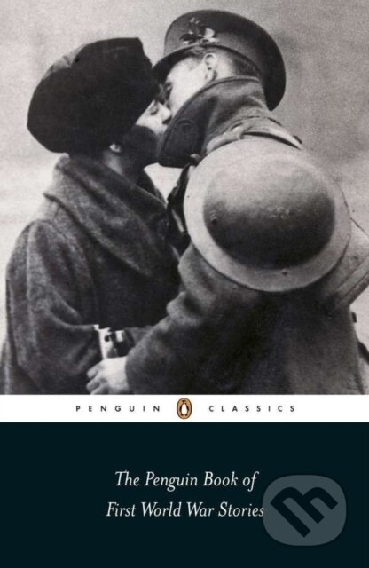 Kniha: The Penguin Book of First World War Stories (Ann-Marie Einhaus a Barbara Korte). Penguin Classics, 2007 Kniha: The Penguin Book of First World War Stories (Ann-Marie Einhaus a Barbara Korte). Penguin Classics, 2007