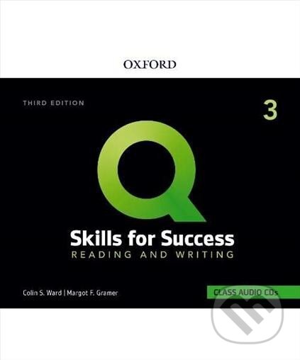 Kniha: Q: Skills for Success 3 Reading & Writing Class Audio CDs /2/, 3rd (Colin Ward). Oxford University Press, 2019 Kniha: Q: Skills for Success 3 Reading & Writing Class Audio CDs /2/, 3rd (Colin Ward). Oxford University Press, 2019