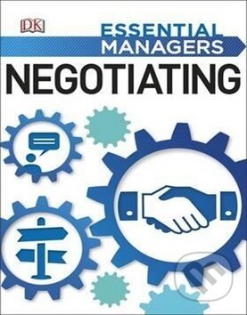 Kniha: Negotiating (Dorling Kindersley). Dorling Kindersley Kniha: Negotiating (Dorling Kindersley). Dorling Kindersley