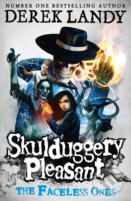 Kniha: Skulduggery Pleasant 03. The Faceless Ones (Derek Landy). , 2009 Kniha: Skulduggery Pleasant 03. The Faceless Ones (Derek Landy). , 2009