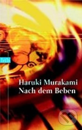 Kniha: Nach dem Beben (Haruki Murakami). btb, 2005 Kniha: Nach dem Beben (Haruki Murakami). btb, 2005