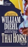 Kniha: Thai Horse (William Diehl). Random House, 1989 Kniha: Thai Horse (William Diehl). Random House, 1989