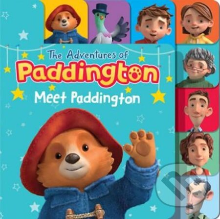 Kniha: The Adventures of Paddington: Meet Paddington (Alexandra West). HarperCollins, 2020 Kniha: The Adventures of Paddington: Meet Paddington (Alexandra West). HarperCollins, 2020