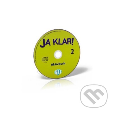 Kniha: Ja Klar! 2 Aktivbuch CD-ROM (Günter Gerngross a Herbert Puchta). Eli, 2003 Kniha: Ja Klar! 2 Aktivbuch CD-ROM (Günter Gerngross a Herbert Puchta). Eli, 2003