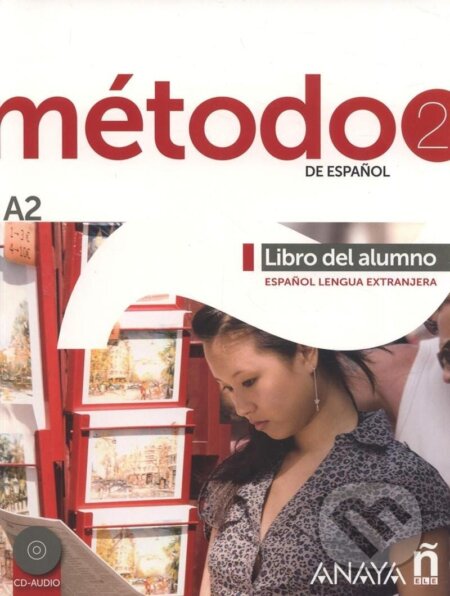 Kniha: Metodo 2 de espanol. Libro del Alumno A2 (Santamaría Peláez Salvador). , 2024 Kniha: Metodo 2 de espanol. Libro del Alumno A2 (Santamaría Peláez Salvador). , 2024
