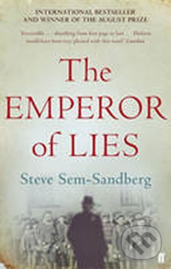 Kniha: The Emperor of Lies (Steve Sem-Sandberg). Faber and Faber, 2012 Kniha: The Emperor of Lies (Steve Sem-Sandberg). Faber and Faber, 2012