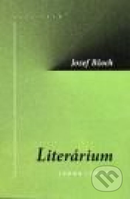 Kniha: Literárium (Jozef Bžoch). Kalligram, 2011 Kniha: Literárium (Jozef Bžoch). Kalligram, 2011