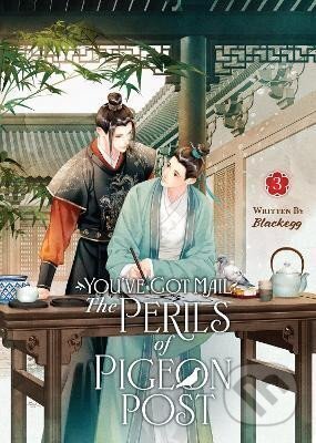 Kniha: You´ve Got Mail: The Perils of Pigeon Post - Fei Ge Jiao You Xu Jin Shen (Novel) Vol. 3 (Blackegg). Seven Seas, 2025 Kniha: You´ve Got Mail: The Perils of Pigeon Post - Fei Ge Jiao You Xu Jin Shen (Novel) Vol. 3 (Blackegg). Seven Seas, 2025
