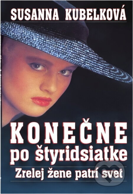 Kniha: Konečne po štyridsiatke (neuvedený autor). Ikar Kniha: Konečne po štyridsiatke (neuvedený autor). Ikar