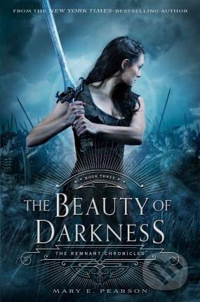 Kniha: The Beauty of Darkness (The Remnant Chronicles 3) (E. Mary Pearsonová). Square Fish, 2017 Kniha: The Beauty of Darkness (The Remnant Chronicles 3) (E. Mary Pearsonová). Square Fish, 2017