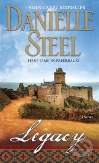 Kniha: Legacy (Danielle Steel). , 2011 Kniha: Legacy (Danielle Steel). , 2011