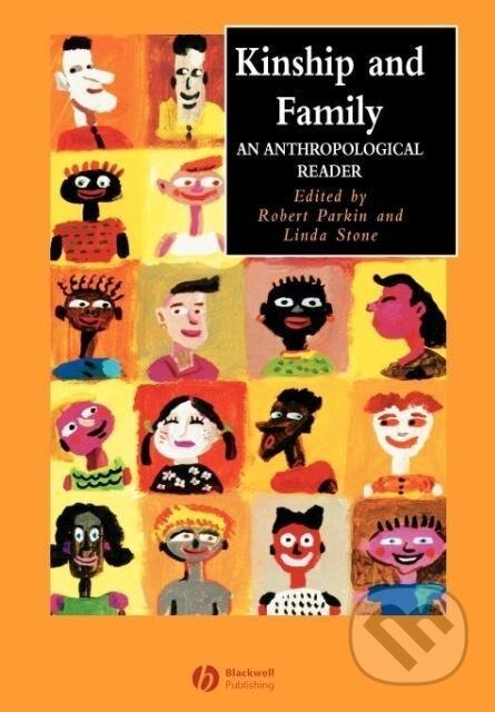 Kniha: Kinship and Family (Parkin). John Wiley & Sons, 2004 Kniha: Kinship and Family (Parkin). John Wiley & Sons, 2004