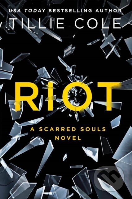 Kniha: Riot (Tillie Cole). Piatkus, 2017 Kniha: Riot (Tillie Cole). Piatkus, 2017