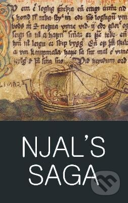 Kniha: Njal´s Saga (Milton Lee Hollander). Wordsworth Editions, 1998 Kniha: Njal´s Saga (Milton Lee Hollander). Wordsworth Editions, 1998