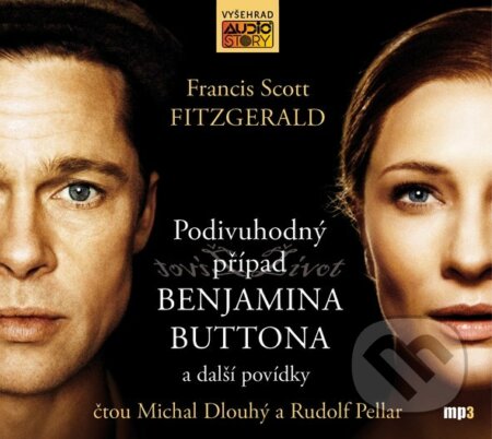 Audiokniha: Podivuhodný příběh Benjamina Buttona a další povídky (Francis Scott Fitzgerald). Vyšehrad, 2017 Audiokniha: Podivuhodný příběh Benjamina Buttona a další povídky (Francis Scott Fitzgerald). Vyšehrad, 2017