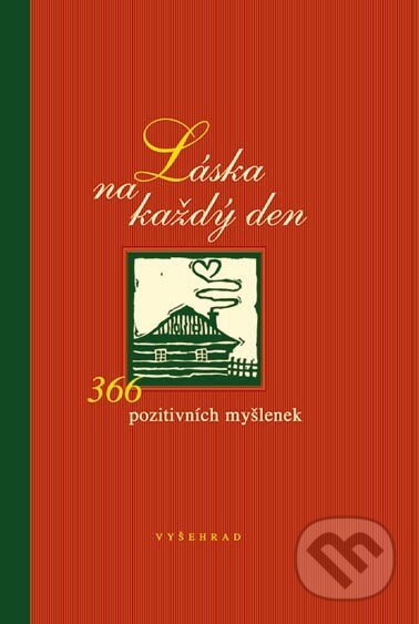 Kniha: Láska na každý den (Fabian Bergmann). Vyšehrad, 2003 Kniha: Láska na každý den (Fabian Bergmann). Vyšehrad, 2003