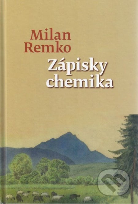 Zápisky chemika - Milan Remko, Remedika, 2018