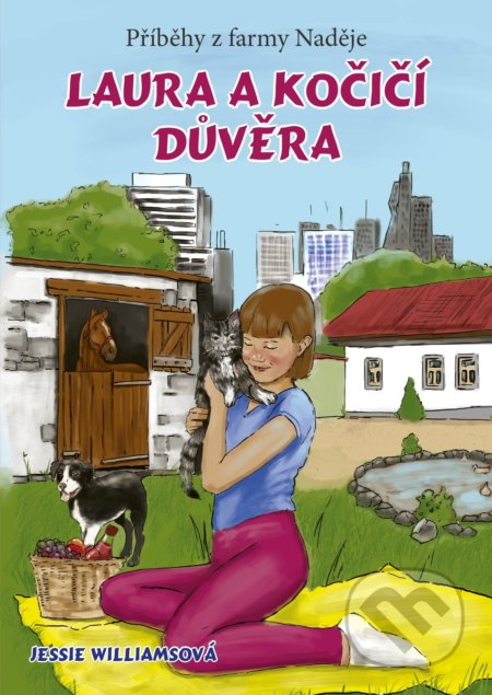 Kniha: Laura a kočičí důvěra (Jessie Williams). CPRESS, 2018 Kniha: Laura a kočičí důvěra (Jessie Williams). CPRESS, 2018