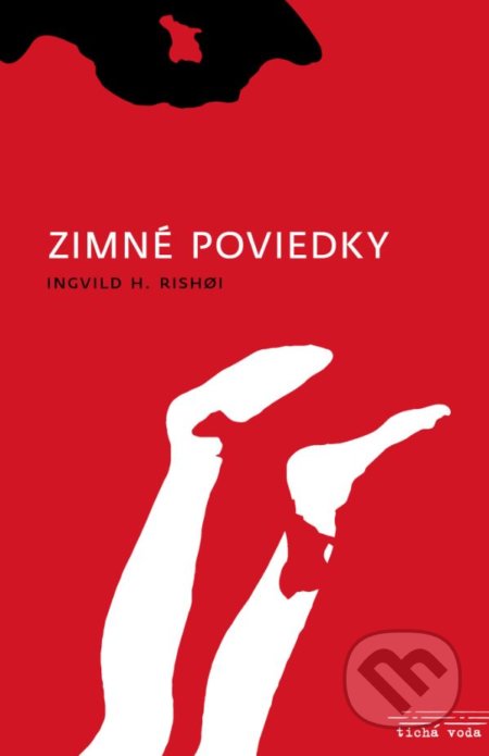 Kniha: Zimné poviedky (Ingvild H. Rishøi). Premedia, 2018 Kniha: Zimné poviedky (Ingvild H. Rishøi). Premedia, 2018