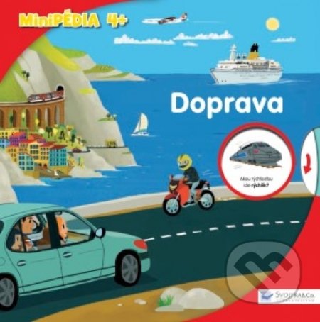 Kniha: Doprava (Svojtka&Co.). Svojtka&Co., 2018 Kniha: Doprava (Svojtka&Co.). Svojtka&Co., 2018