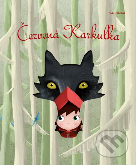 Kniha: Červená Karkulka (CPRESS). CPRESS, 2018 Kniha: Červená Karkulka (CPRESS). CPRESS, 2018