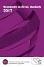 Kniha: Mezinárodní oceňovací standardy 2017 / International Valuation Standards 2017 (Ekopress). Ekopress, 2018 Kniha: Mezinárodní oceňovací standardy 2017 / International Valuation Standards 2017 (Ekopress). Ekopress, 2018
